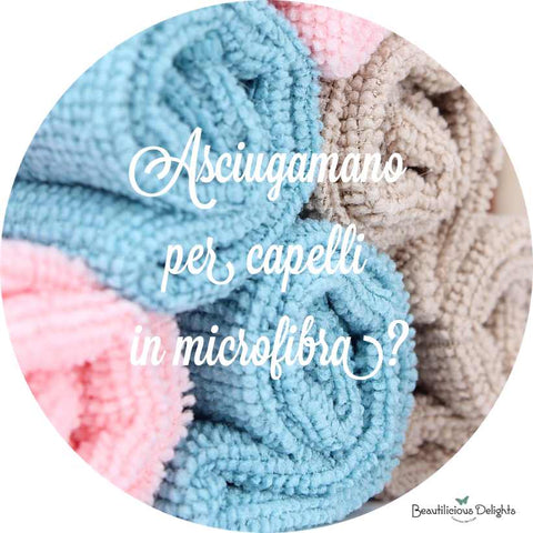 Asciugamano per Capelli: in microfibra, cotone o fibra di bambù? Quale –  Beautilicious Delights