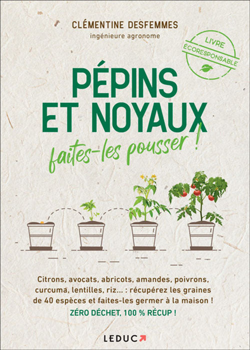 Pépins et noyaux, faites-les pousser ! - WE ARE CLEAN - CLEAN PLANET