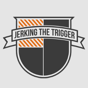Jerking The Trigger