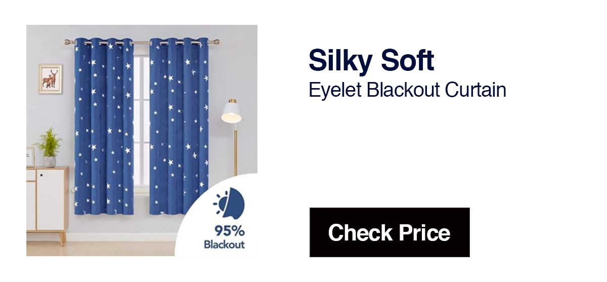 Silky Soft	Eyelet Blackout Curtains	Sleek & Attractive