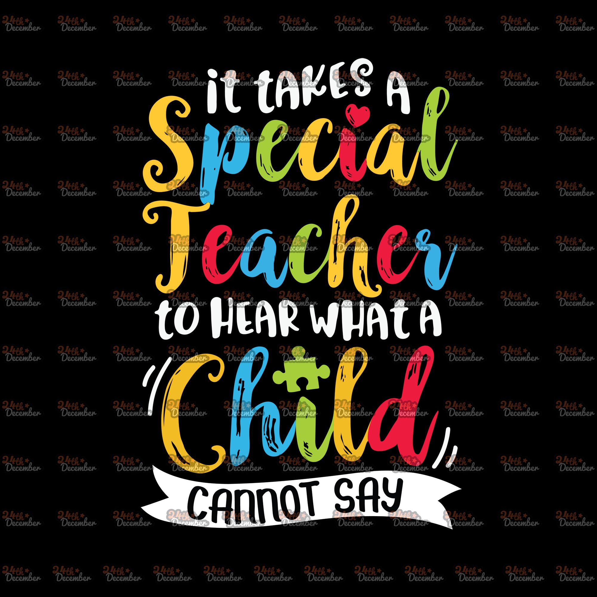 Download Child Takes A Special Teacher To Hear What A Child Cannot Say Teacher 24thdecember