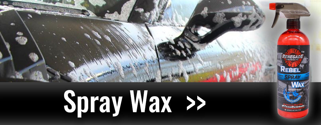 Renegade Spray Wax