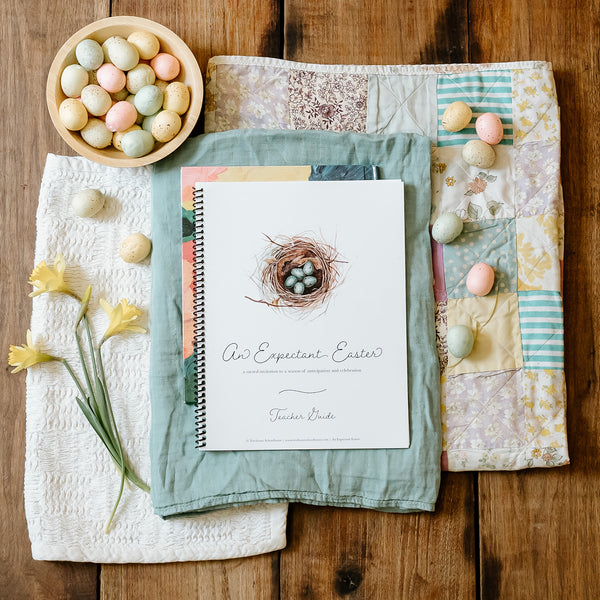 An Expectant Easter homeschool curriculum