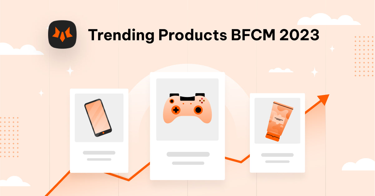 trending products BFCM 2023