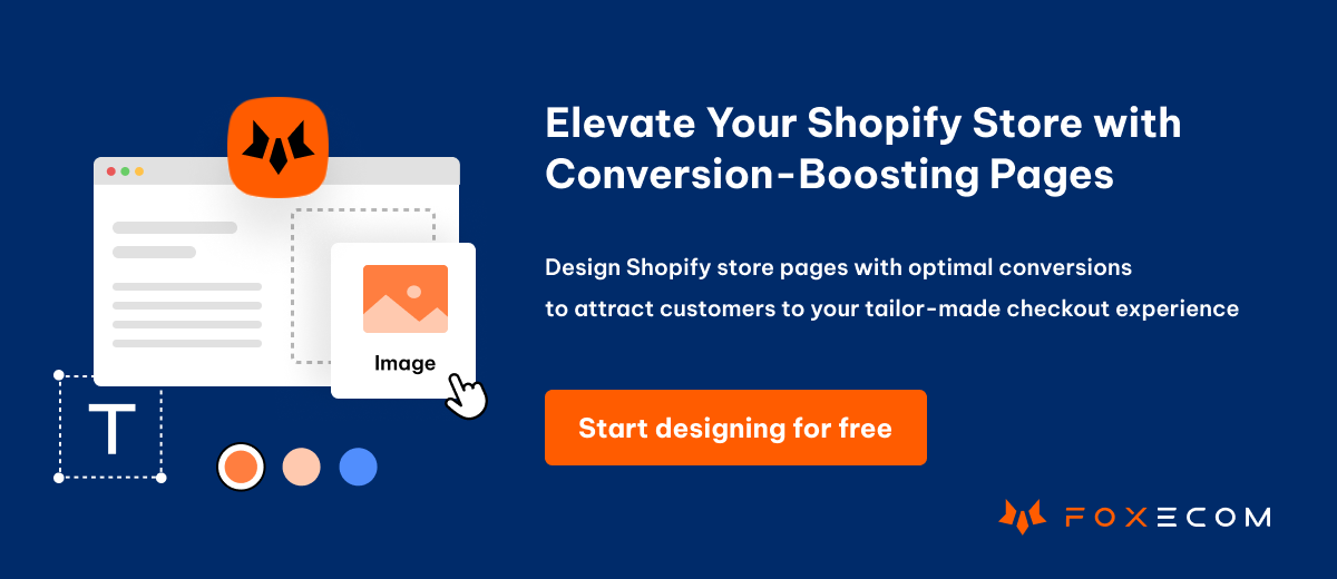 design Shopify store pages to attract customers to checkout page