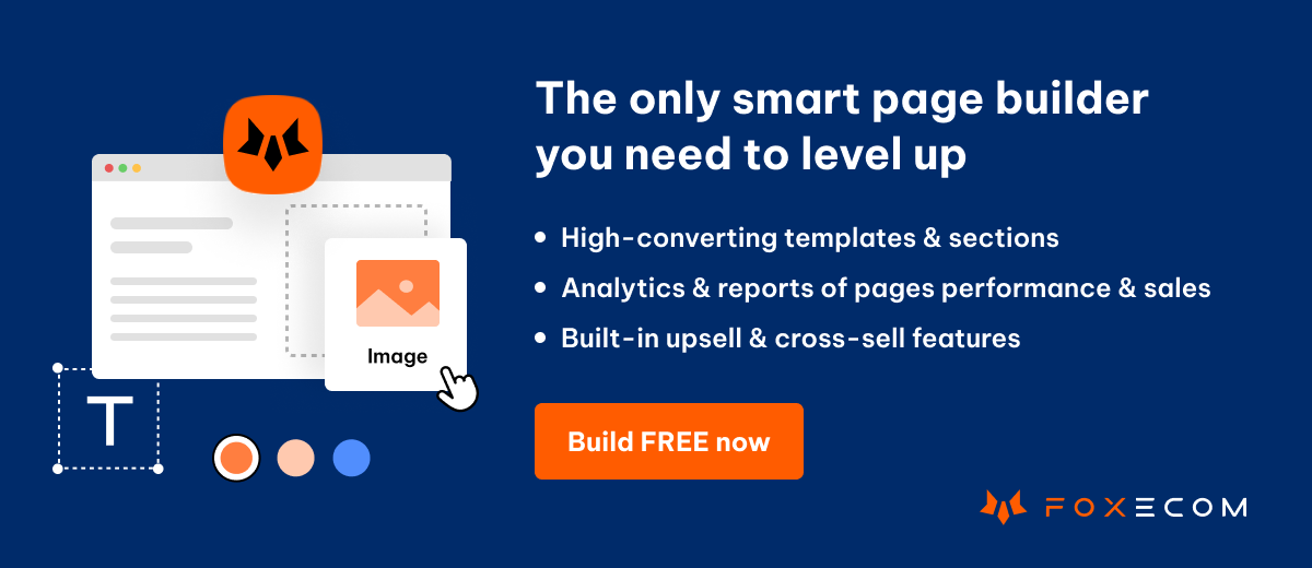 Shopify smart pagebuilder, Foxify