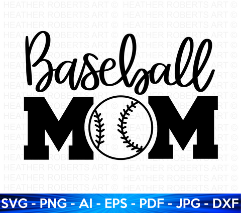 Baseball Mom SVG, PNG, AI, EPS, DXF
