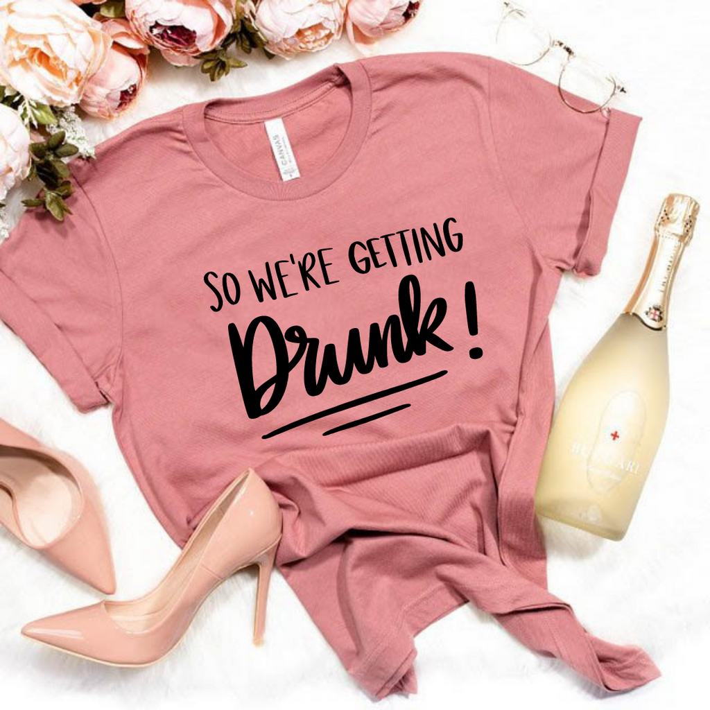 So We're Getting Drunk SVG – Heather Roberts Art