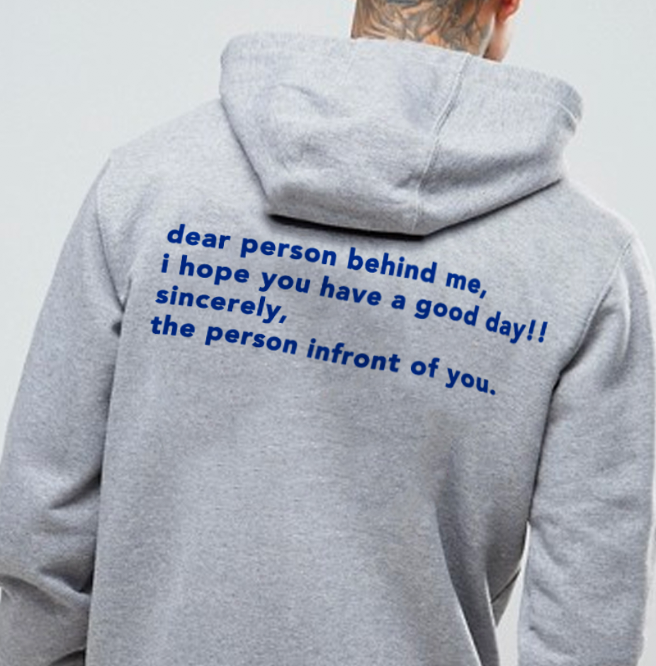 The dearest person to me. Good Days Hoodie. BPD Hoody. Rich one Day Hoodie. Dear person to me.