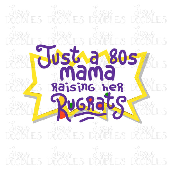 Download Just A 80s Mama Raising Her Rugrats Png Download Sissy S Doodles