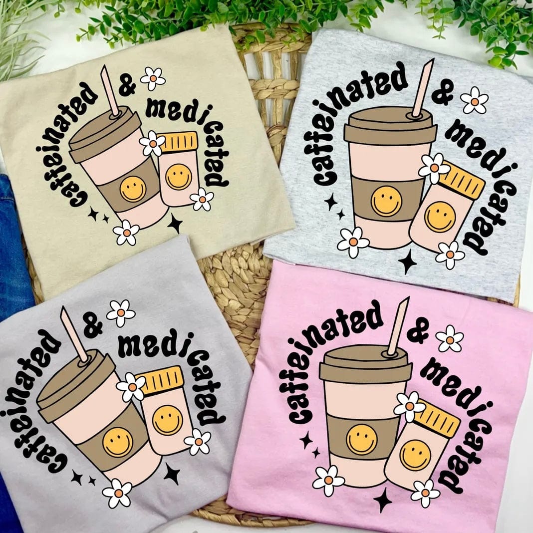 Tan Caffeinated & Medicated Tee