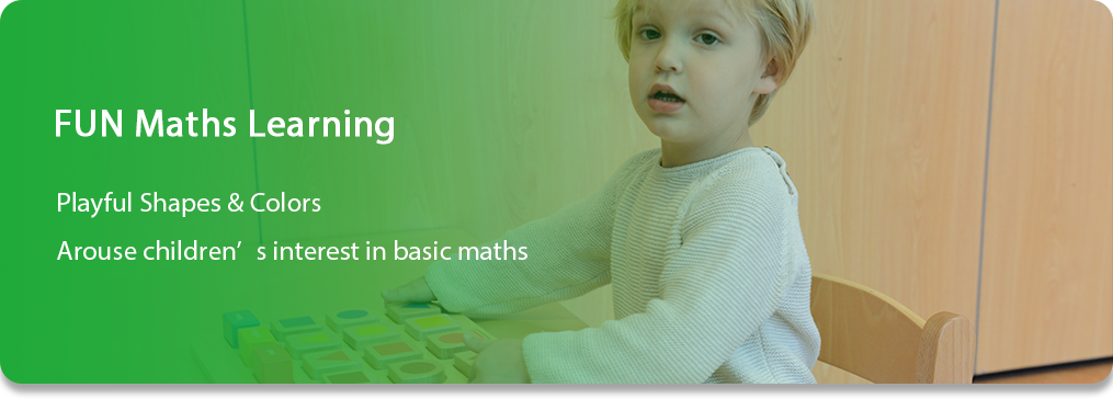 FUN Maths Learning Playful Shapes & Colors Arouse children’s interest in basic maths