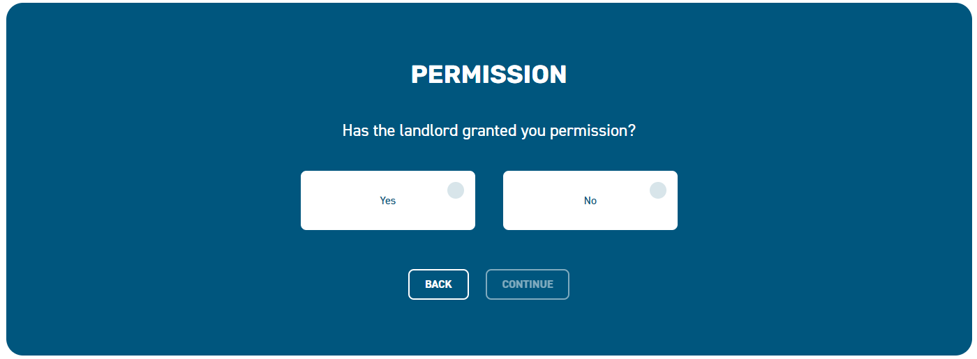 Permission. Has the Landlord granted you permission?