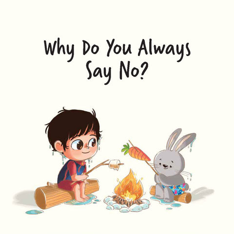Jack Is Curious: Why Do You Always Say No? (Book 5)