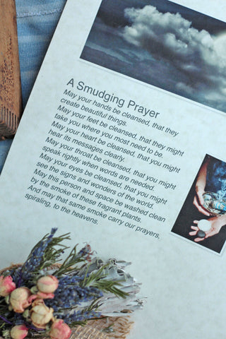 A Smudging Prayer to use while burning sage.