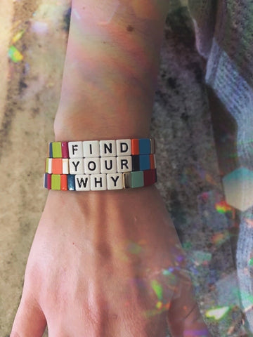Find Your Why bracelet