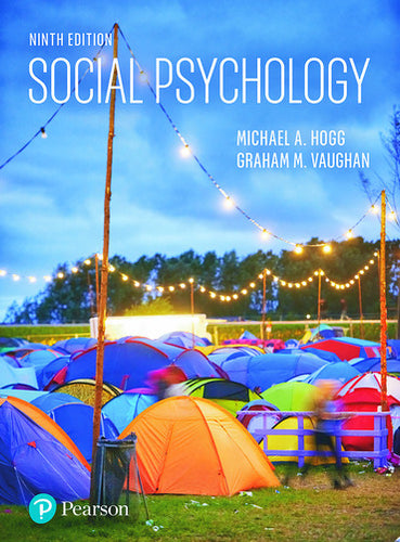 Social Psychology: Goals in Interaction 7th Edition. E-Learning