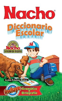 Convocar Centrar radio NACHO Diccionario Escolar – Nacho Books