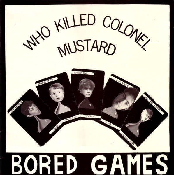 The story of Bored Games' 1982 EP, 'Who Killed Colonel Mustard'