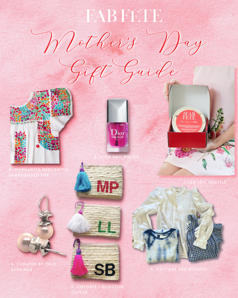 The Fab Fête - Soufflés Shipped - Mother's Day Gift Guide