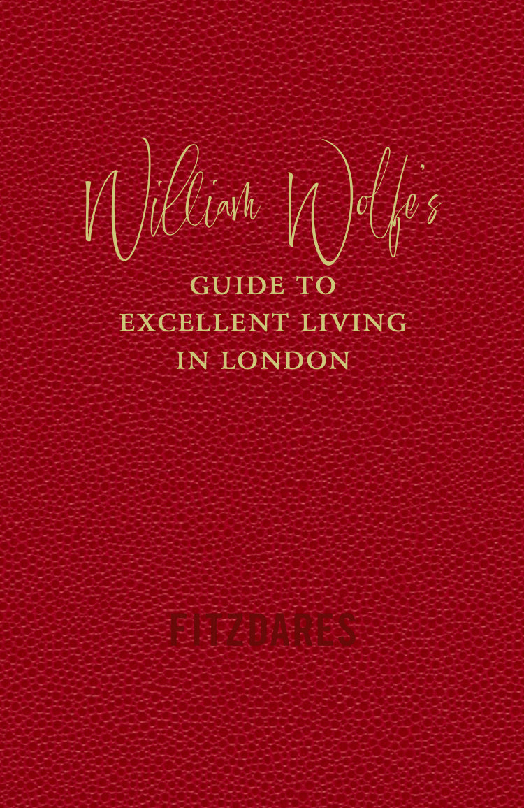 GUIDE TO EXCELLENT LIVING IN LONDON