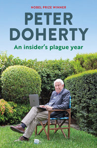 An Insider's Plague Year by Peter Doherty