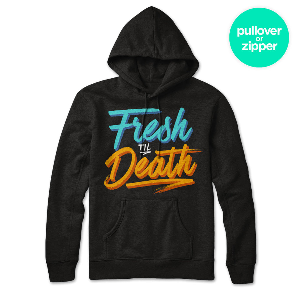 good and fresh hoodie