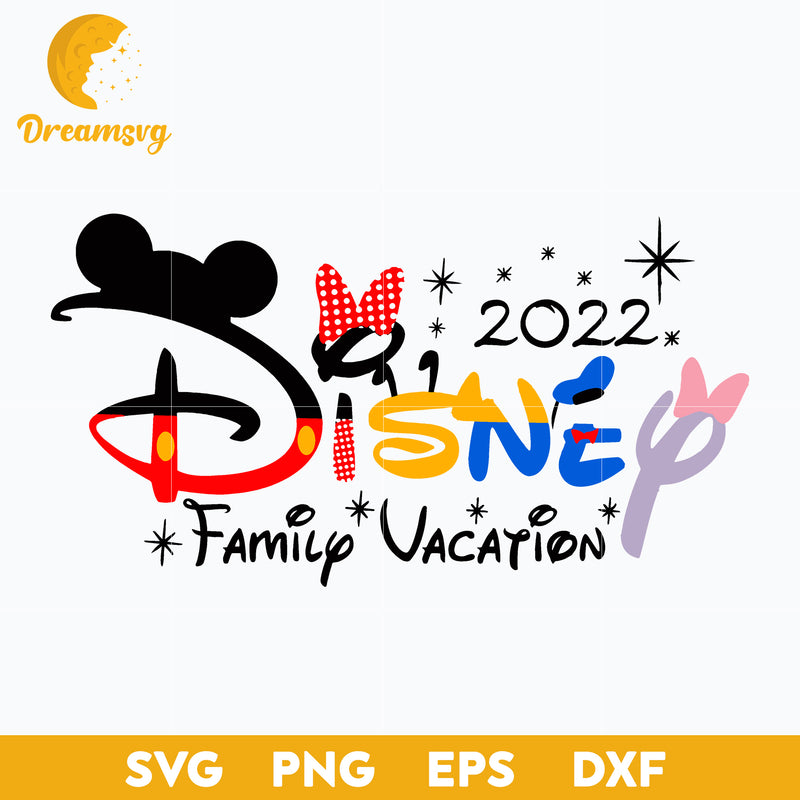 2022 Disney Family Vacation Svg, Disney Family Svg, Funny Svg, png, dx