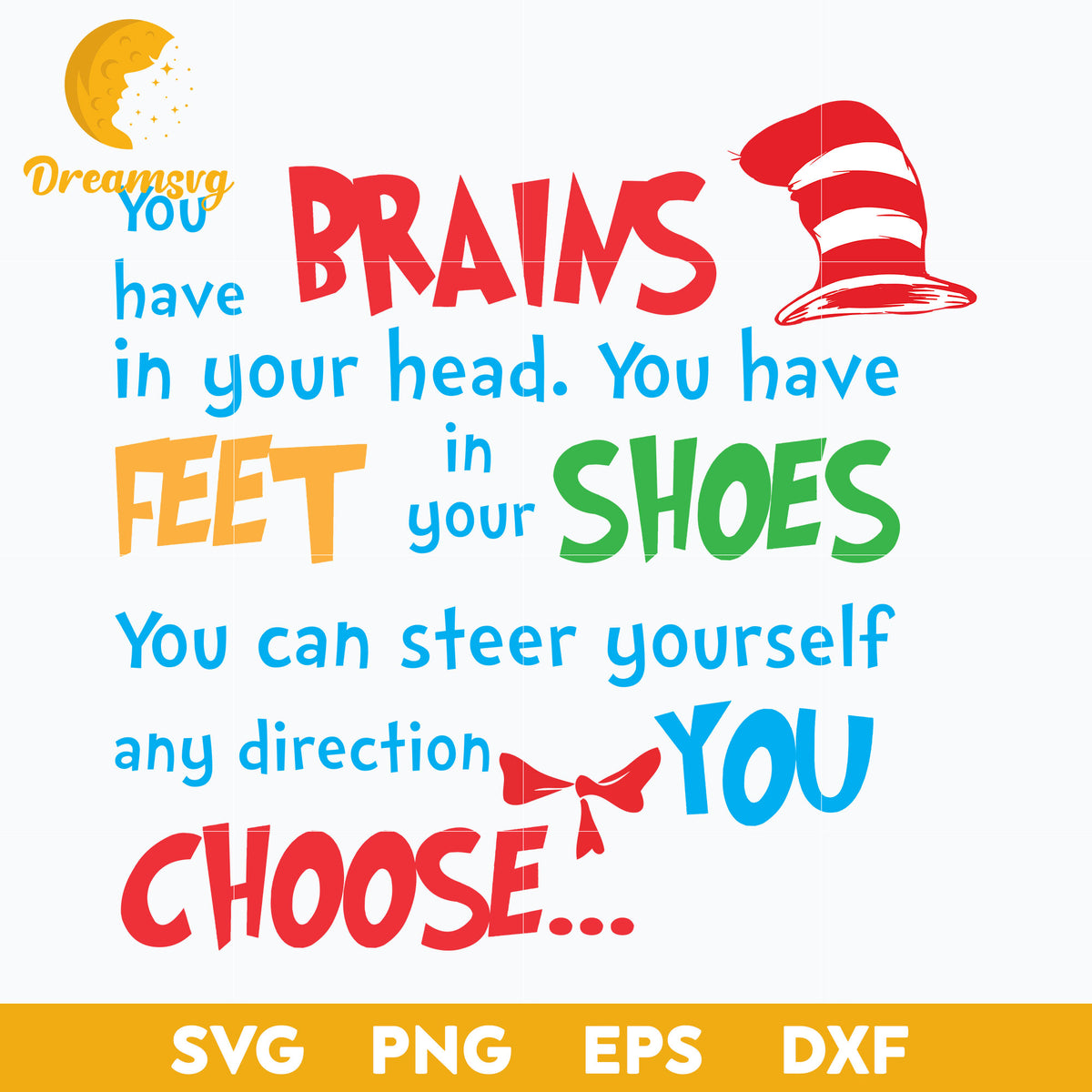 You Have Brains In Your Head SVG, Dr Seuss SVG – DreamSVG Store