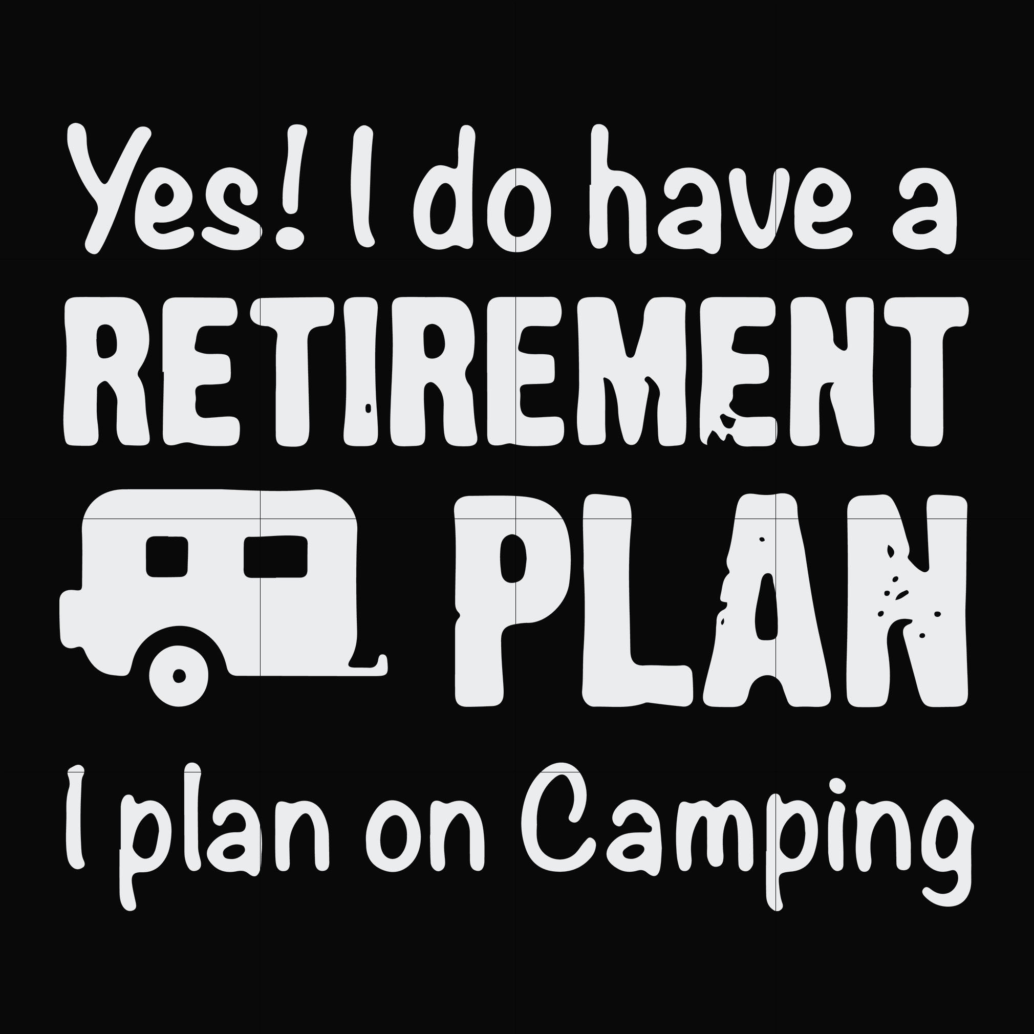 Free Free 57 Camping Retirement Svg SVG PNG EPS DXF File