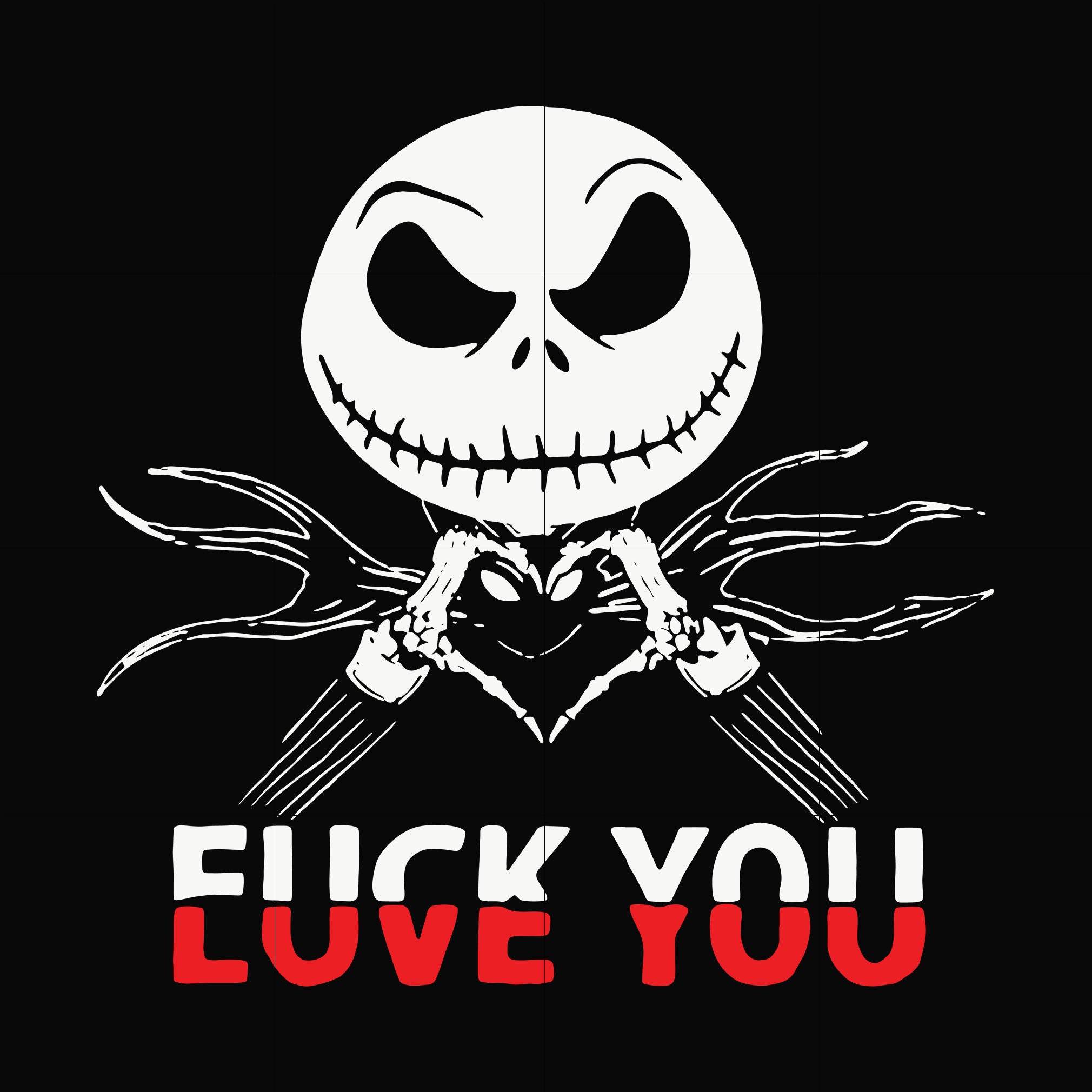 Download Jack Fuck You Love You Svg Png Dxf Eps Digital File Ncrm0119 Dreamsvg Store