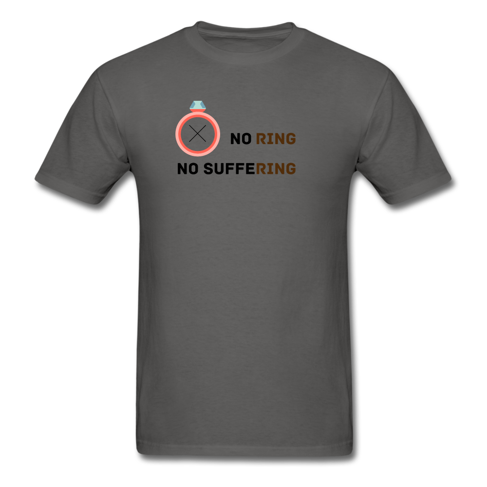 No Ring, No Suffering | Basic Unisex T-Shirt - charcoal