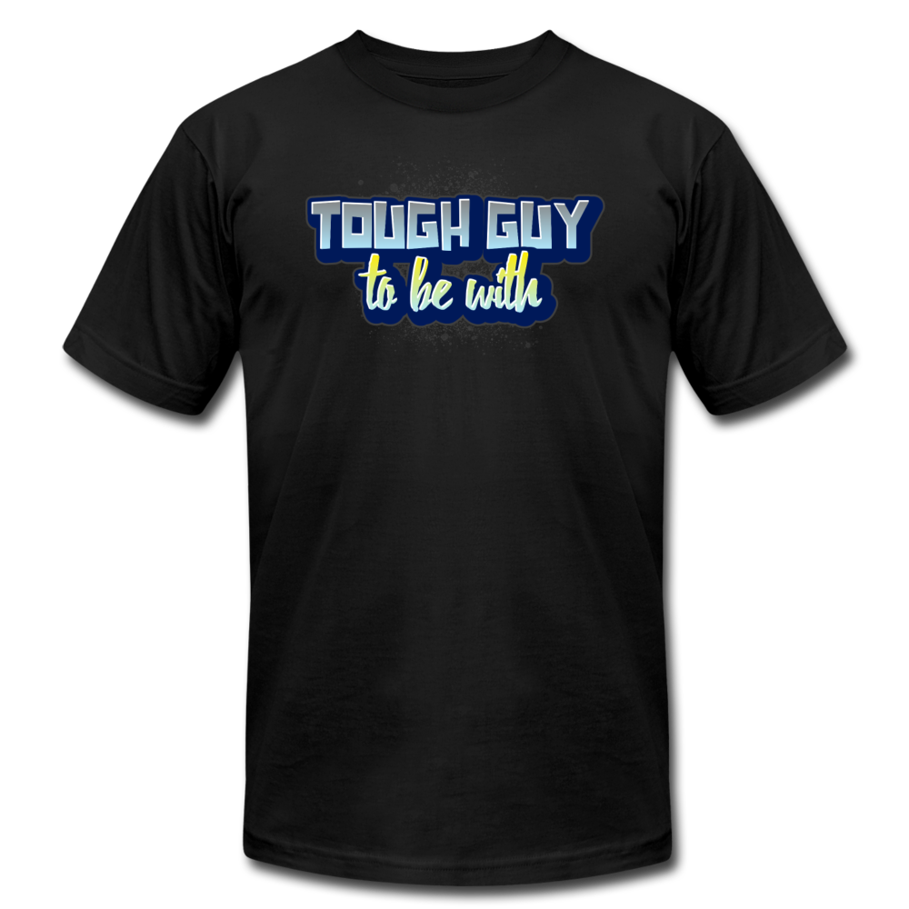 Tough Guy, To be with | Jersey Unisex T-Shirt - black