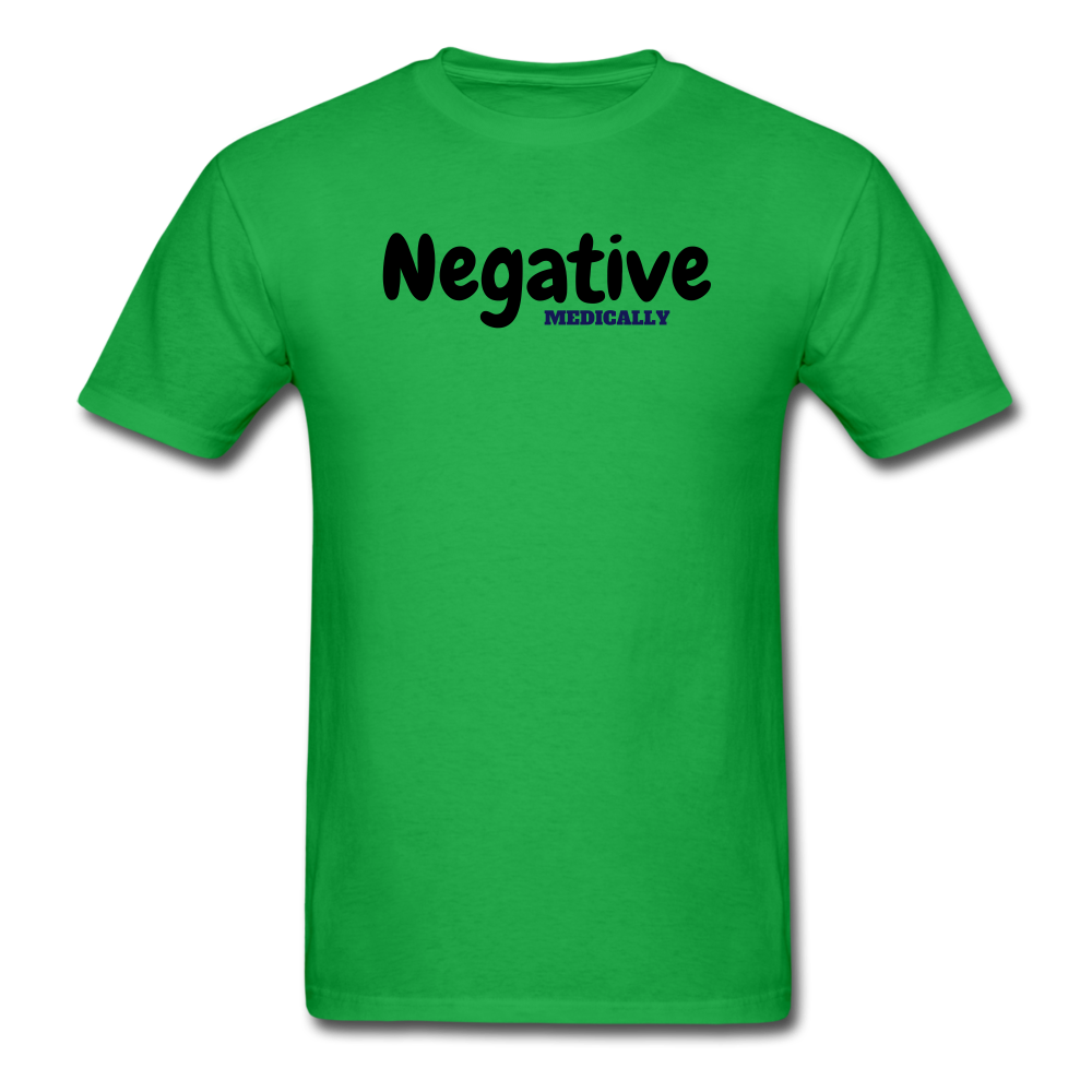 Negative, Medically | Funny Printed Textual Unisex Classic T-Shirt - bright green