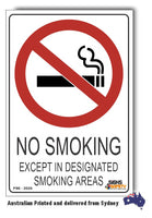 No Smoking, Except In Designated Smoking Areas Sign