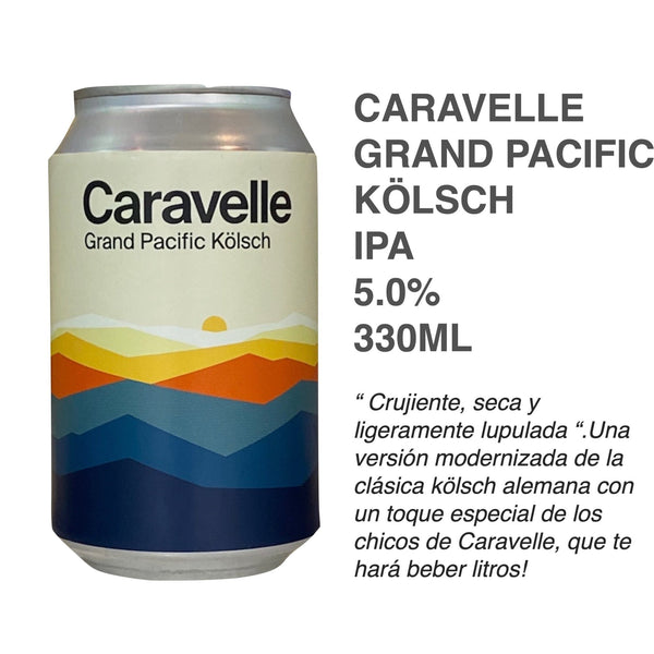 Caravelle - Grand Pacific Kölsch - 8 Cervezas