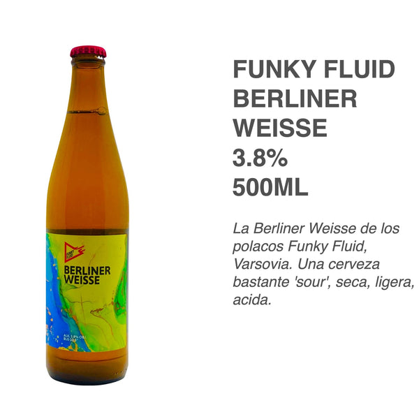 Funky Fluid - Berliner Weisse - 8 Cervezas