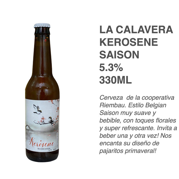 La Calavera - Kerosene Belgian Saison - 8 Cervezas