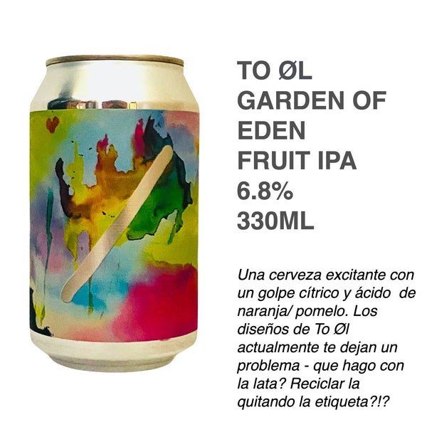 To Øl - Garden of Eden Fruit Indian Pale Ale - 8 Cervezas