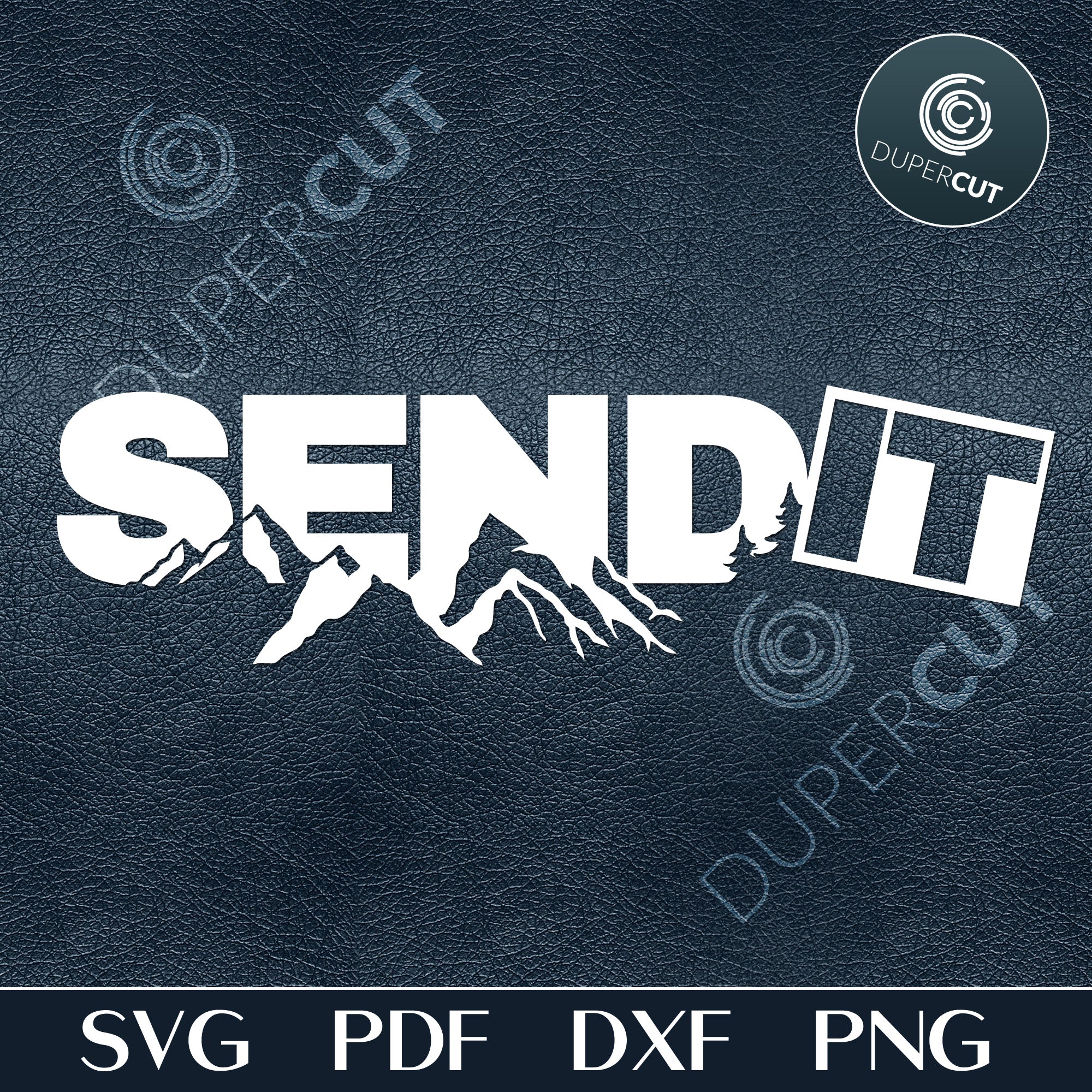Download Send It Svg Pdf Dxf Png Dupercut
