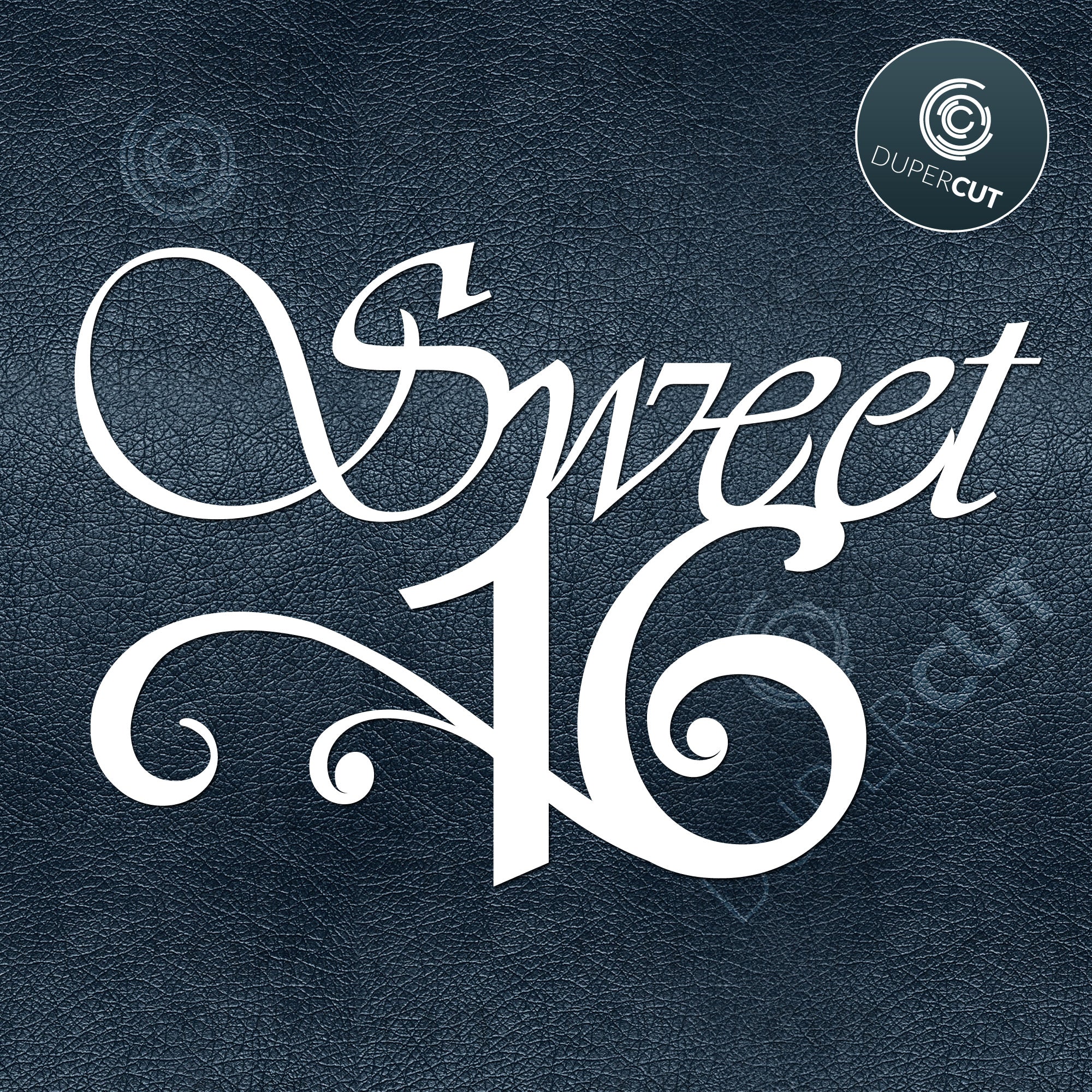 Free Free 197 Sweet 16 Cake Topper Svg Free SVG PNG EPS DXF File