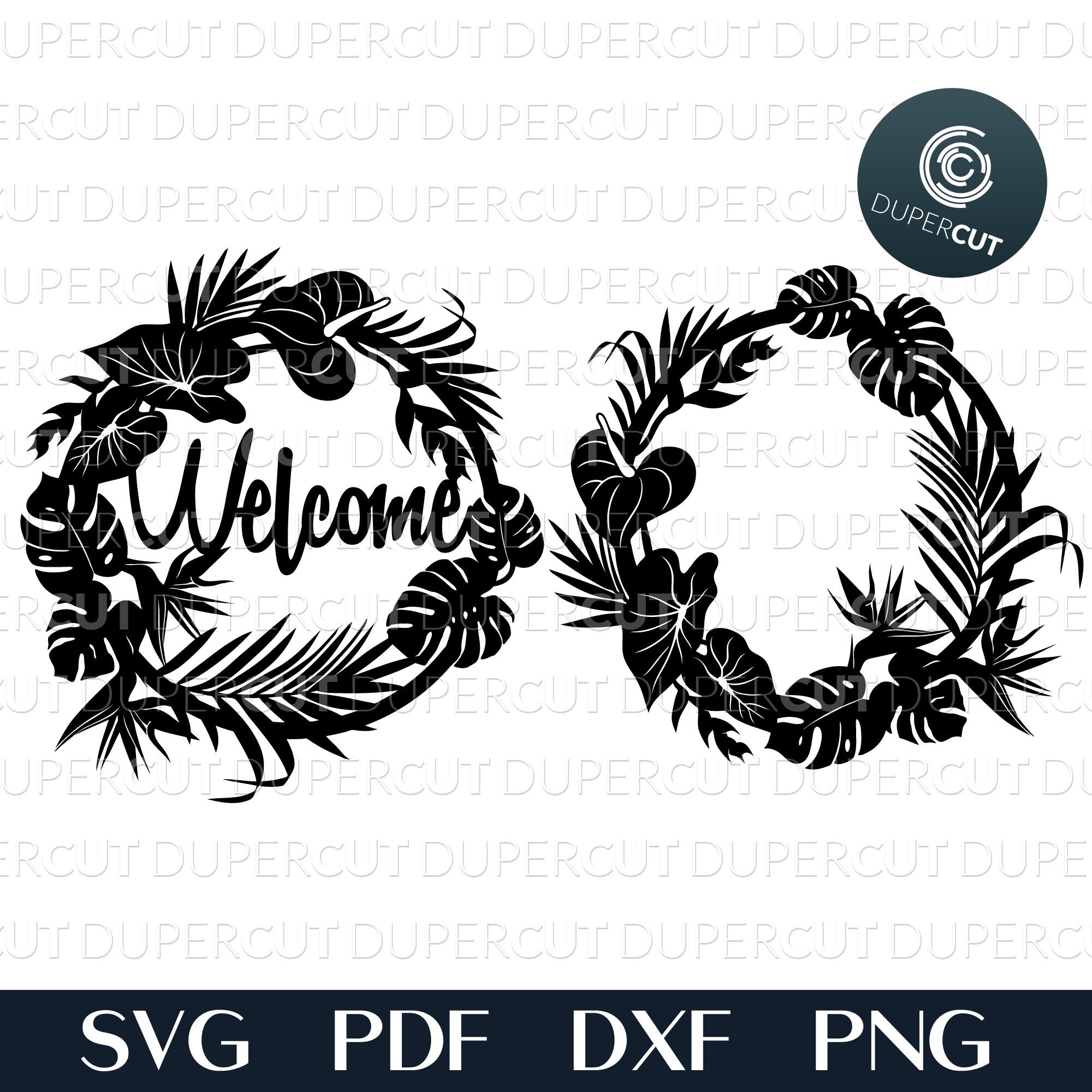Download Tropical Welcome Wreath Svg Pdf Dxf Dupercut
