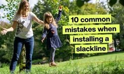 slackline common mistakes