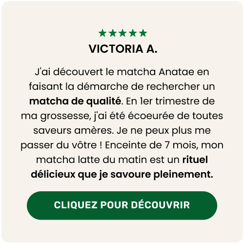 avis matcha cérémonie grossesse