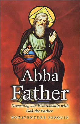 Abba Father | Catholic Books Direct