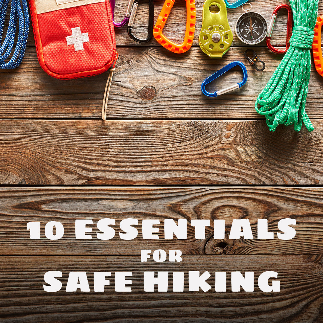 The 10 Essentials for Safe Hiking - which items to bring, and why? – The  Camp Life