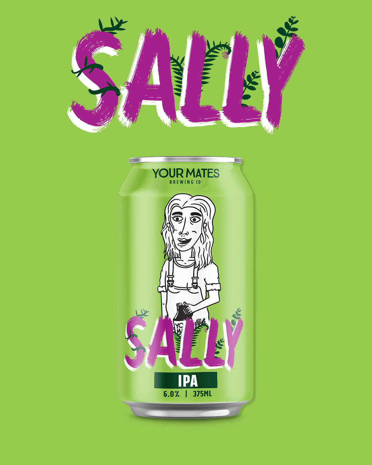 Sally IPA ~ Your Mates Brewing Co