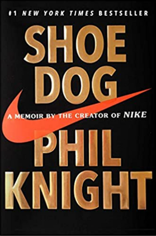 Shoe Dog book from Phil Knight