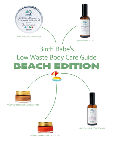 birch-babe-all-natural-skincare-clean-beauty-low-waste-pinterest-guides-beach-edition