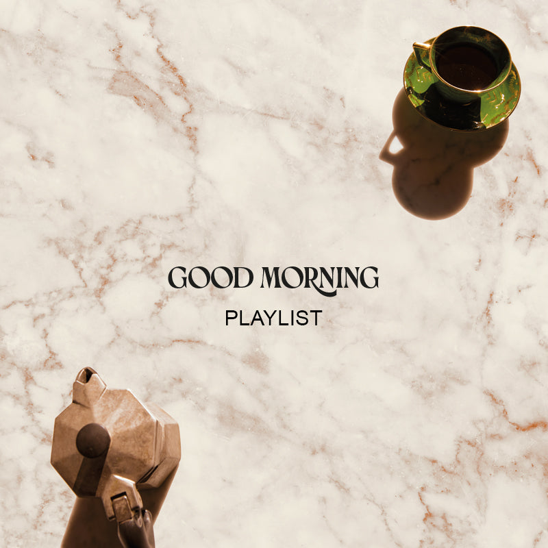Good Morning Playlist